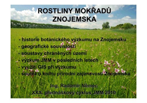 Ing. RadomÃ­r NÄmec: ROSTLINY MOKÅADÅ® ZNOJEMSKA