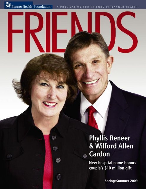 Friends Magazine Summer 2009 Banner Health