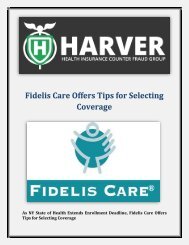 Harver Health Insurance Group Tokyo News: Fidelis Care Offers Tips for Selecting Coverage