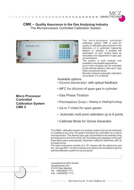 â¢ Ozone Generator â¢ MFC for dilution of span gas in cylinder â¢ Gas ...