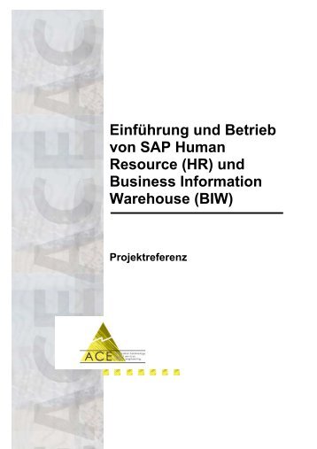 EinfÃ¼hrung und Betrieb von SAP Human Resource (HR) und ... - ACE
