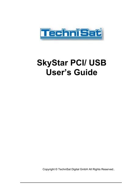 SkyStar PCI/ USB User's Guide