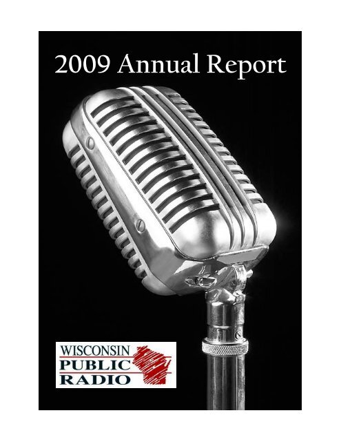 2009 Annual Report - Wisconsin Public Radio Association