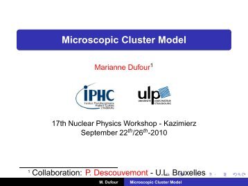 Microscopic Cluster Model - Department of Theoretical Physics UMCS