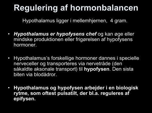 Hypofyse insufficiens, skjoldbrruskkirteln og stofskiftet - Alma