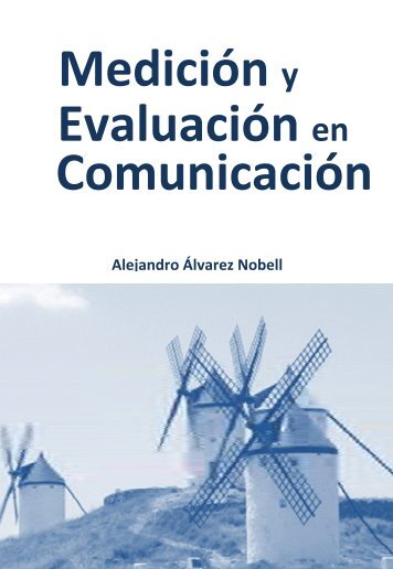 Medición y Evaluación en Comunicación - Revista Comunicar