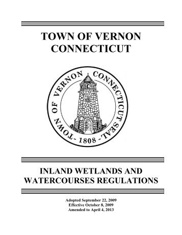 Inland Wetlands and Water Courses Regulations ... - Town of Vernon