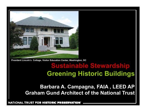 Sustainable Stewardship: Greening Historic Buildings - Preservation ...