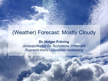 Forecast: Mostly Cloudy - Ziti - Ruprecht-Karls-UniversitÃ¤t Heidelberg