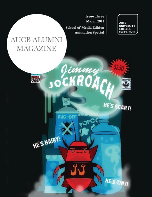 Alumni Magazine Issue 3 Mar 2011.pdf - Arts University Bournemouth