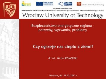 dr inż.Michał Pomorski- Czy ogrzeje nas ciepło z ziemi?