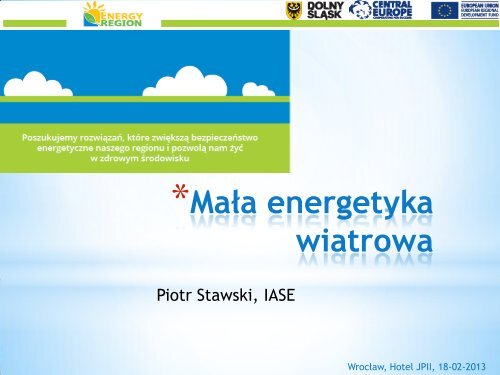 dr inż. Piotr Stawski- Mała energetyka wiatrowa