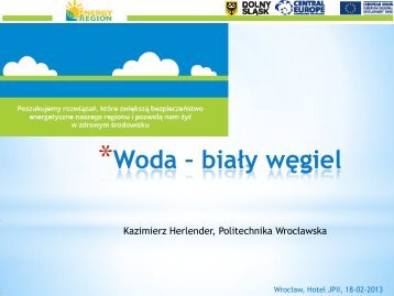 dr inź. Kazimierz Herlender- Woda- biały węgiel