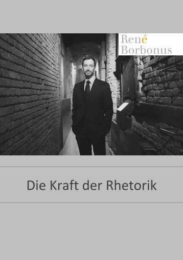 Die Kraft der Rhetorik