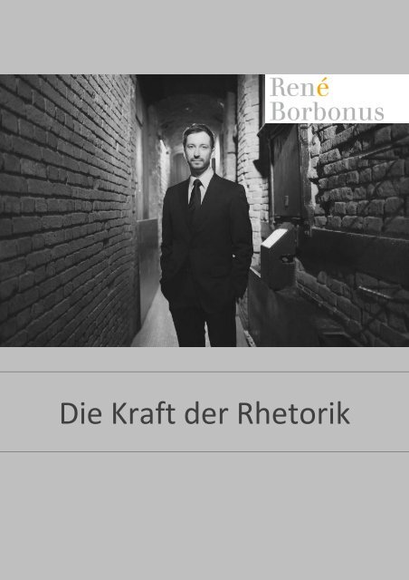 Die Kraft der Rhetorik