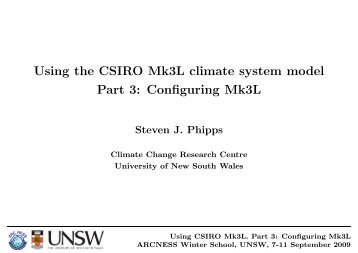 Using the CSIRO Mk3L climate system model Part 3: Configuring ...