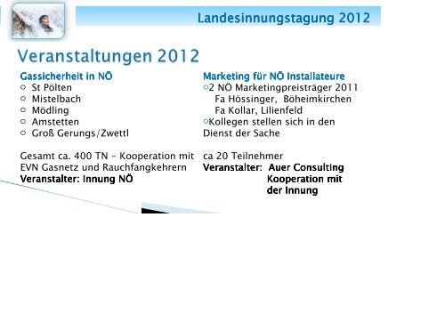 Landesinnungstagung 2012 KommR Ing. Herbert Urbanich KommR ...