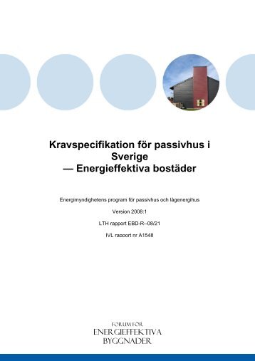 Kravspecifikation för passivhus i Sverige - Lunds Tekniska Högskola