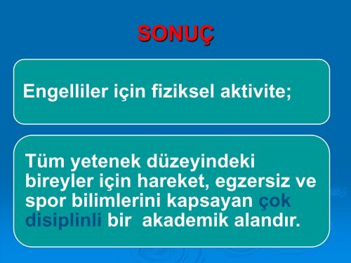 Engelliler için Teknolojiye Dayalı Yeni Eğitim Ortamları - EBFAD