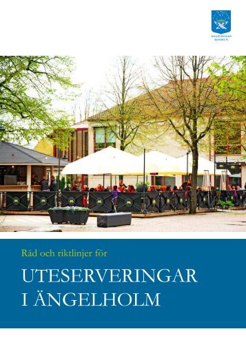 UTESERVERINGAR I ÄNGELHOLM - Ängelholms kommun