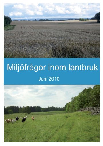 Miljöfrågor inom lantbruk, 4,3 MB - Ängelholms kommun