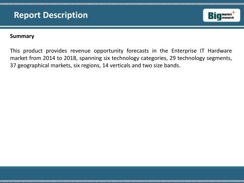 BMR: IT Hardware Market, Opportunity, Forecasts to 2018 by Kable’s