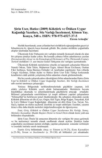 Åirin User, Hatice (2009) KÃ¶ktÃ¼rk ve ÃtÃ¼ken Uygur ... - Dil Arastirmalari