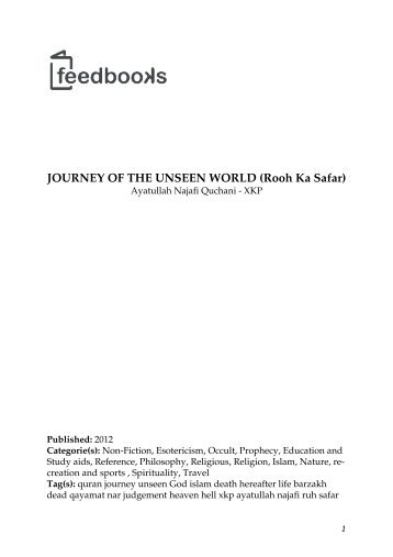 Ayatullah Najafi Quchani - XKP - JOURNEY OF THE UNSEEN WORLD (Rooh Ka Safar)