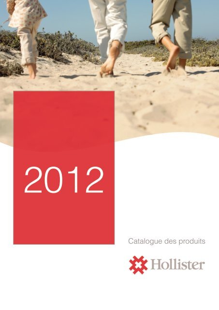 P oches 1 pi ce Hollister Incorporated