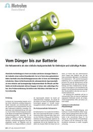 Vom Dünger bis zur Batterie - Deutsche Metrohm GmbH & Co.