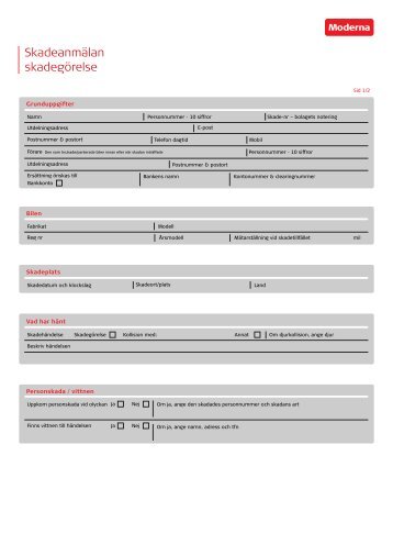 Skadeblankett - SkadegÃ¶relse - Moderna FÃ¶rsÃ¤kringar