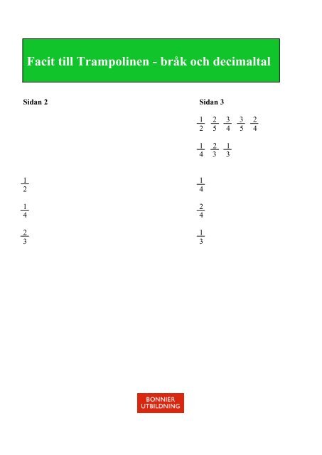 Facit till Trampolinen - brÃ¥k och decimaltal - Sanoma Utbildning