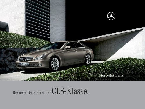 Die Neue Generation Der Cls Klasse Mercedes Benz Latvija