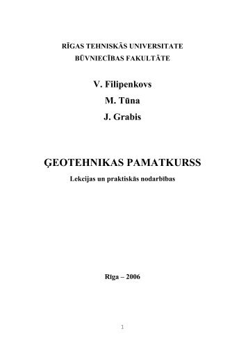 "Ä¢eotehnikas pamatkurs, lekcijas un praktiskas nodarbibas"(.pdf)