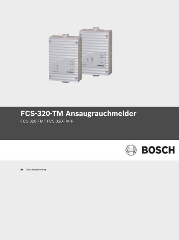 FCS-320-TM Ansaugrauchmelder - Bosch Security Systems