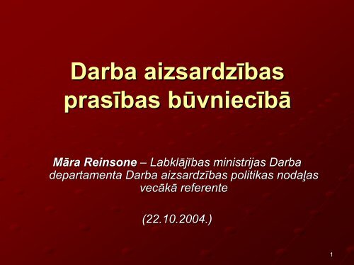 Darba aizsardzÄ«bas prasÄ«bas bÅ«vniecÄ«bÄ - Eiropas darba droÅ¡Ä«bas ...
