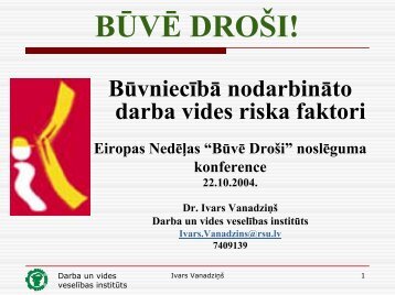 BÅ«vniecÄ«bÄ nodarbinÄto darba vides riska faktori - Eiropas darba ...