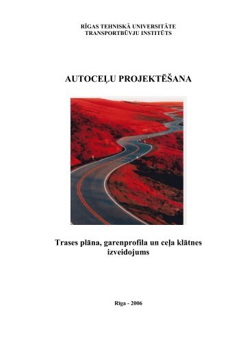"AutoceÄ¼u projektÄÅ¡ana" (.pdf)