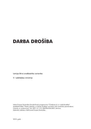 darba higiÄna darba droÅ¡Ä«ba - Latvijas BrÄ«vo ArodbiedrÄ«bu SavienÄ«ba