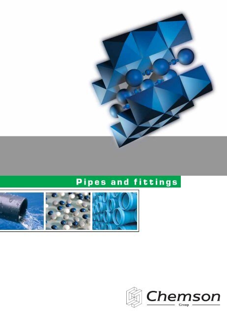 Pipes and fittings - Chemson