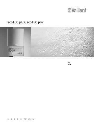 ecoTEC pro-plus lietoÅ¡anas instrukcija.pdf - vaillant.lv