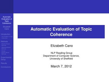 Automatic Evaluation of Topic Coherence - University of Sheffield ...