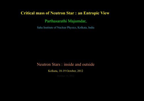 Parthasarathi Majumdar - Saha Institute of Nuclear Physics