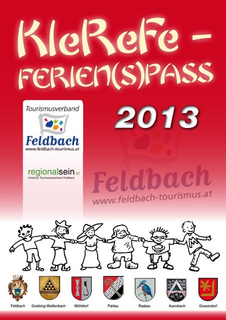 KleReFe-Ferien(s)pass 2013 - Tourismusverband Feldbach