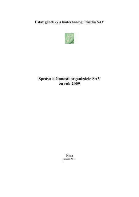 SprÃ¡va o Ä innosti organizÃ¡cie SAV za rok 2009 - pribina.savba.sk