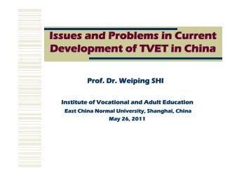 Issues and Problems in Current Development of TVET in China - INAP