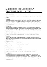 JAKOBSBERGS FOLKHÃGSKOLA PRAKTISKT PM 2012 â 2013