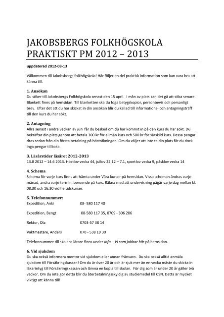JAKOBSBERGS FOLKHÃ–GSKOLA PRAKTISKT PM 2012 â€“ 2013
