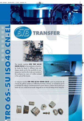 The transfer machine BTB TRO 6S-5U ISO40 ... - BTB Transfer S.r.l.