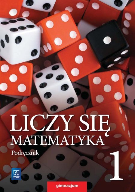 Liczy się matematyka. Klasa 1